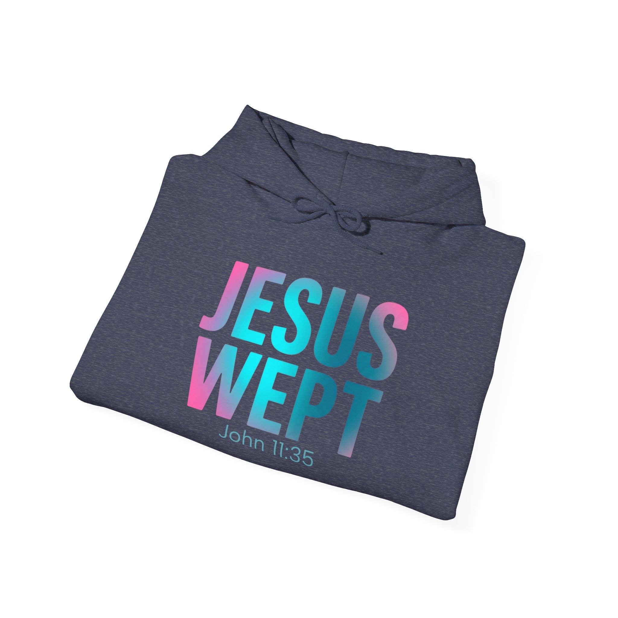 Jesus Wept Hoodie