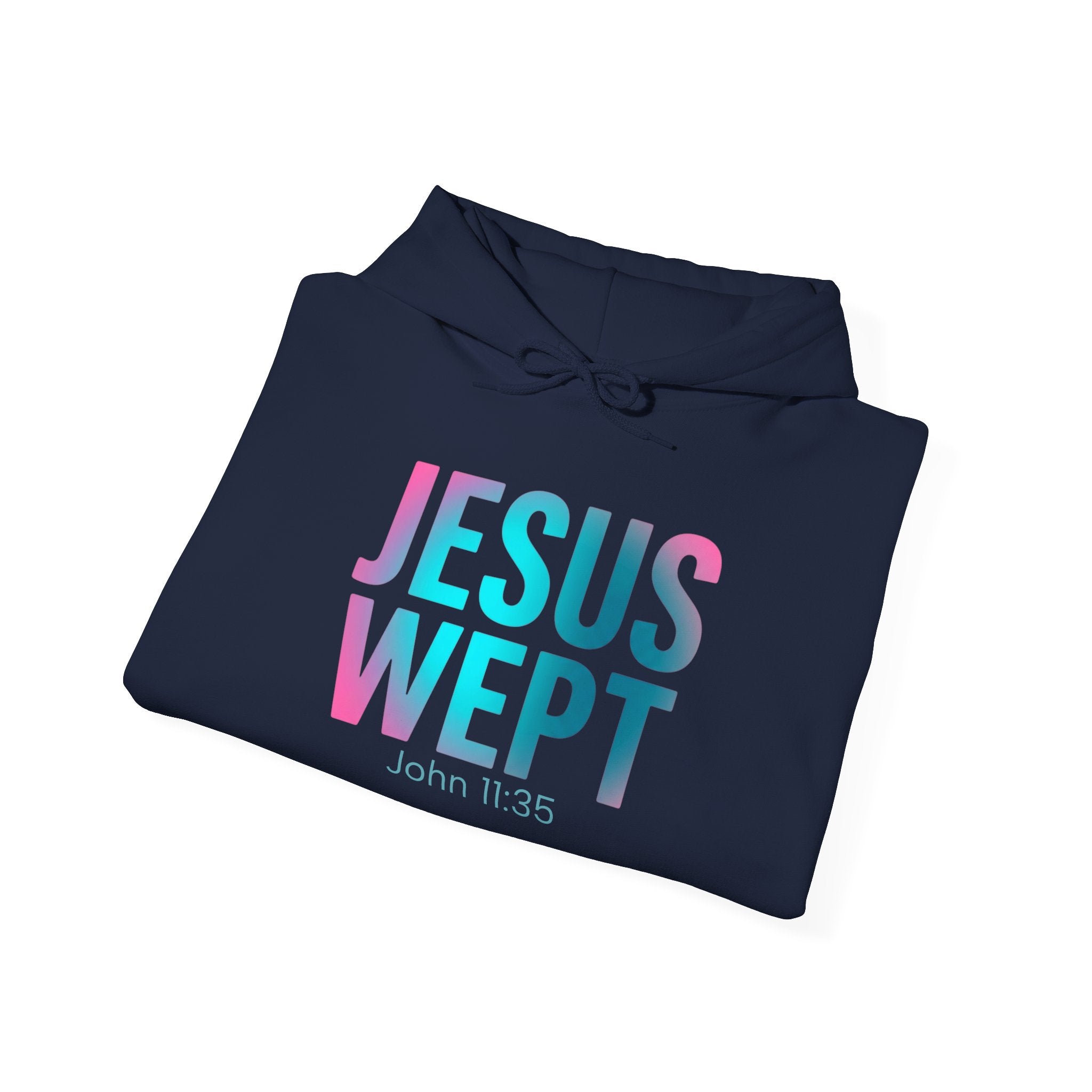Jesus Wept Hoodie