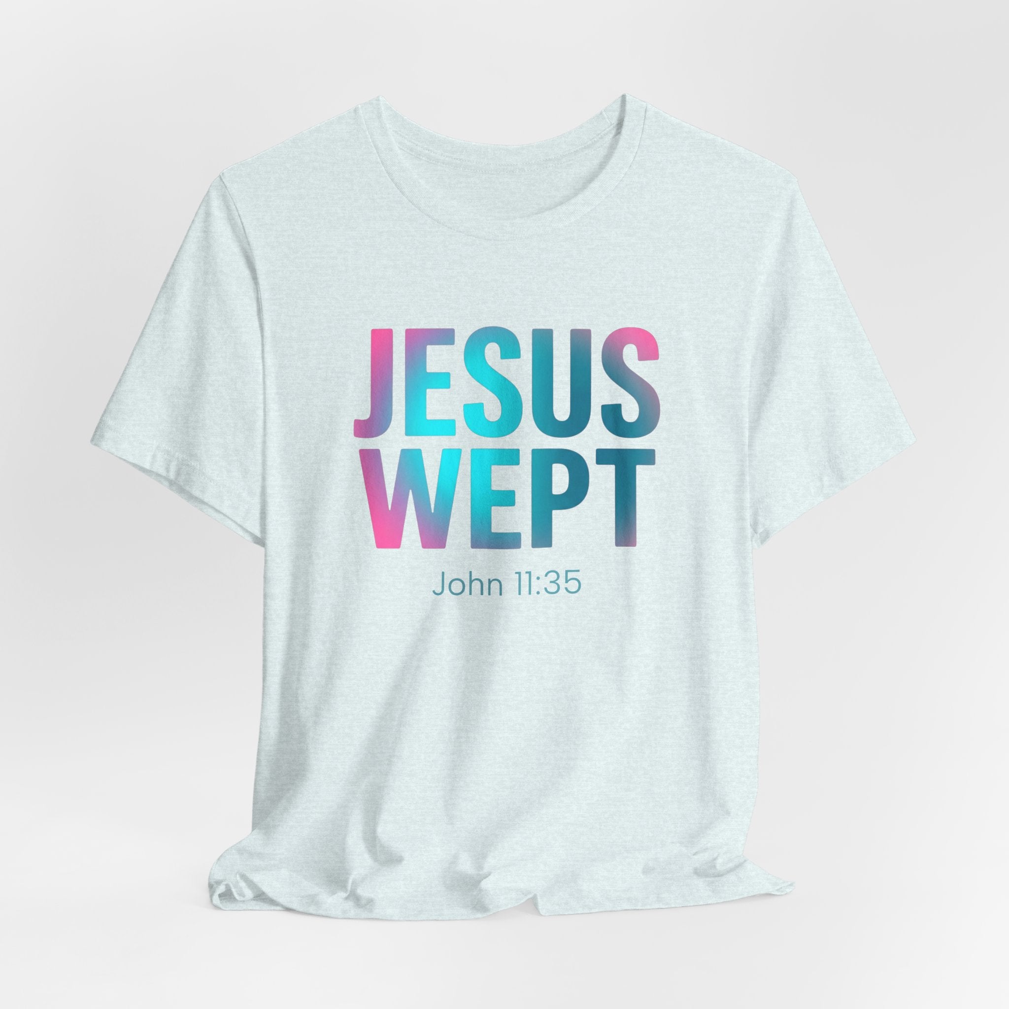 Jesus Wept T-Shirt