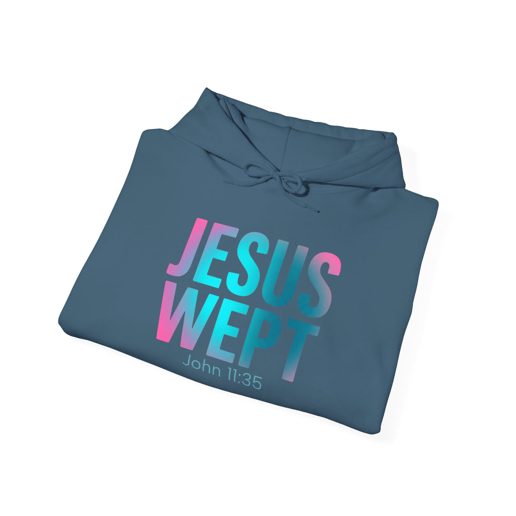 Jesus Wept Hoodie