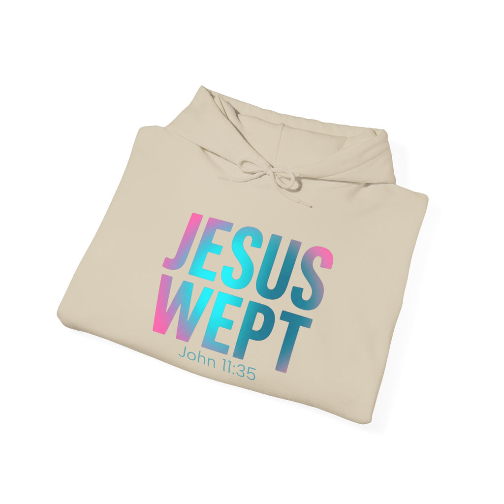 Jesus Wept Hoodie