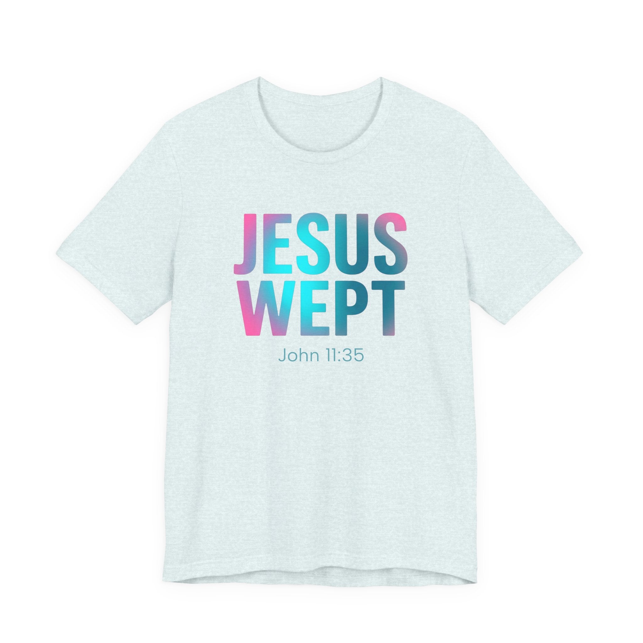 Jesus Wept T-Shirt