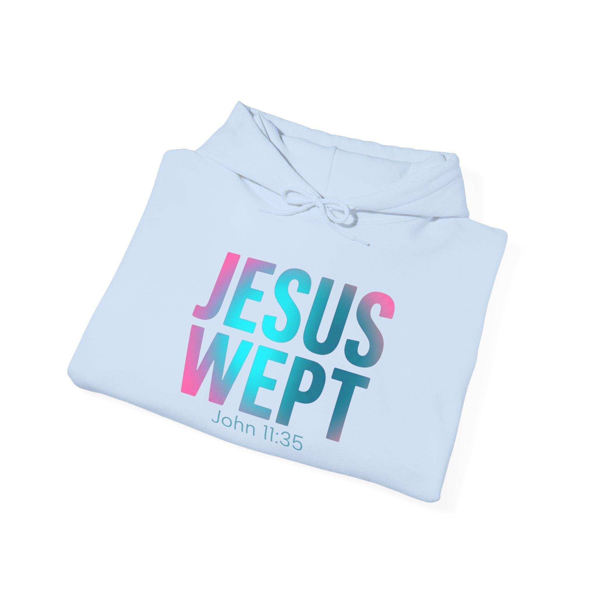 Jesus Wept Hoodie